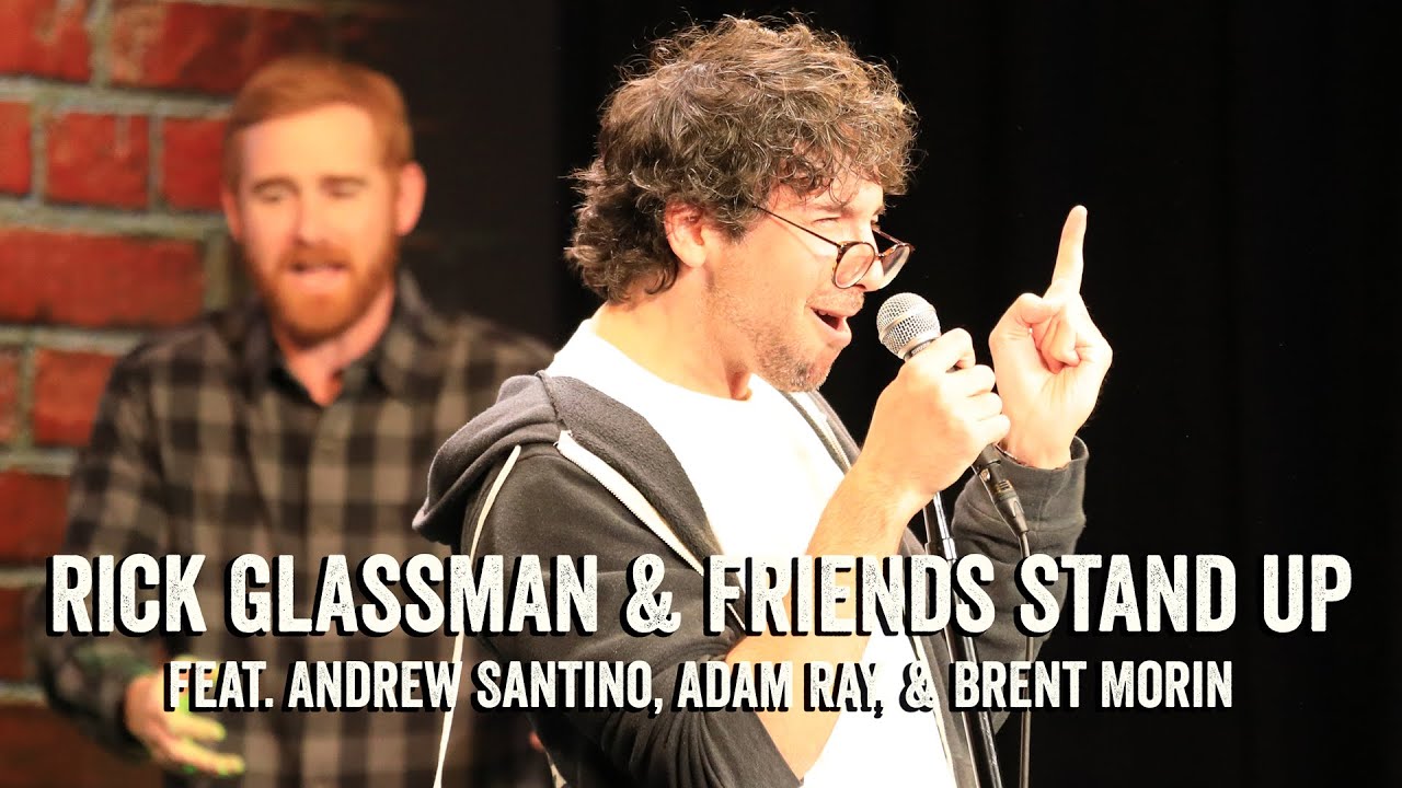 RICK GLASSMAN & FRIENDS (feat. Andrew Santino, Adam Ray, & Brent Morin) #shorts