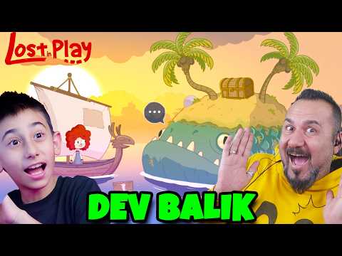 DEV BALIĞIN İÇİNDE NE VAR? | LOST İN PLAY OYNUYORUZ bölüm 3