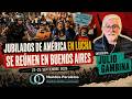 ✊???? JUBILADAS Y JUBILADOS DE AMÉRICA EN LUCHA | Se reúnen en Buenos Aires???? ???? | con ????