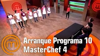 Primeros minutos | Programa 10 | MasterChef 4
