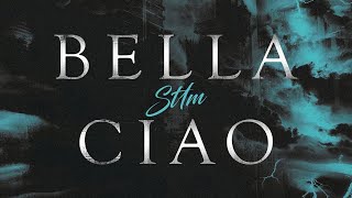 ST1M — Bella Ciao EP