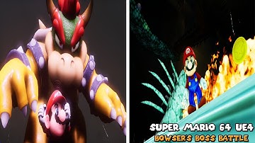 OMG SUPER MARIO 64 BOWSER BATTLE UE4 WHUT! - Super Mario 64 UE4 [Remake by CryZENx]