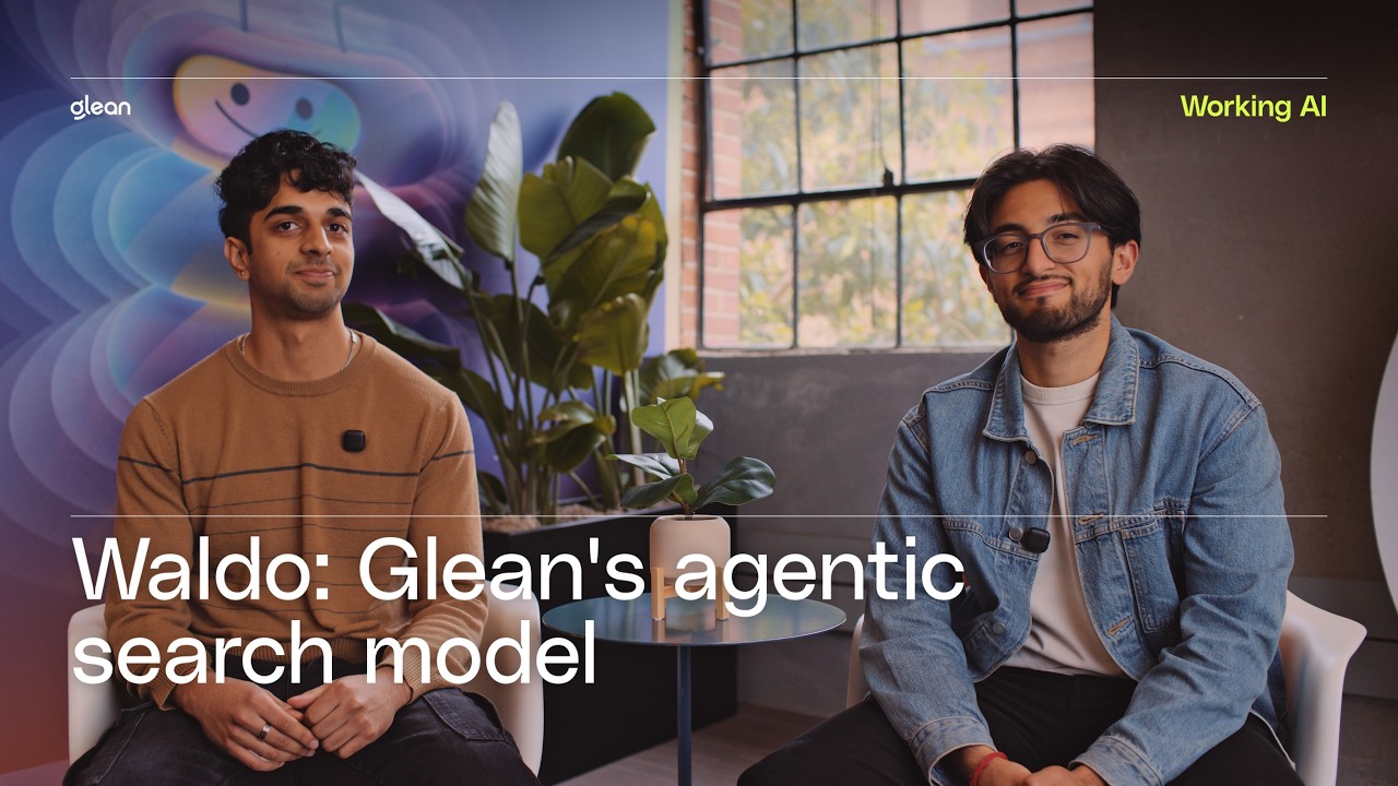 Working AI: Inside Waldo, Glean’s agentic search model