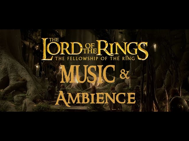 The Lord of the Rings, Music and Ambience