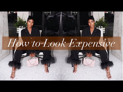 HOW TO LOOK EXPENSIVE: Elevate Your Look with 5 EASY Tips!! | Highlowluxxe 2020