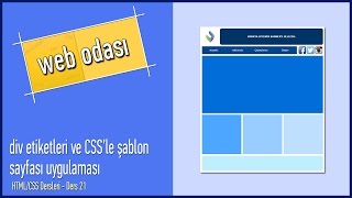 HTML CSS Dersleri Ders 21 div etiketleri ve CSS& 39 le şablon sayfası uygulaması