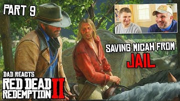 Dad Reacts to Saving Micah From Jail - Red Dead Redemption 2