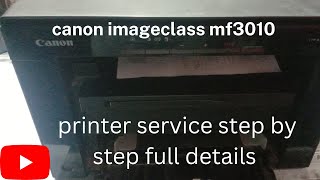 canon imageclass mf3010 service | canon imageclass mf3010 disassembly | canon service