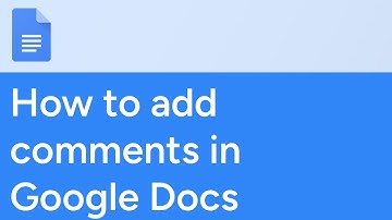How to add comments in Google Docs