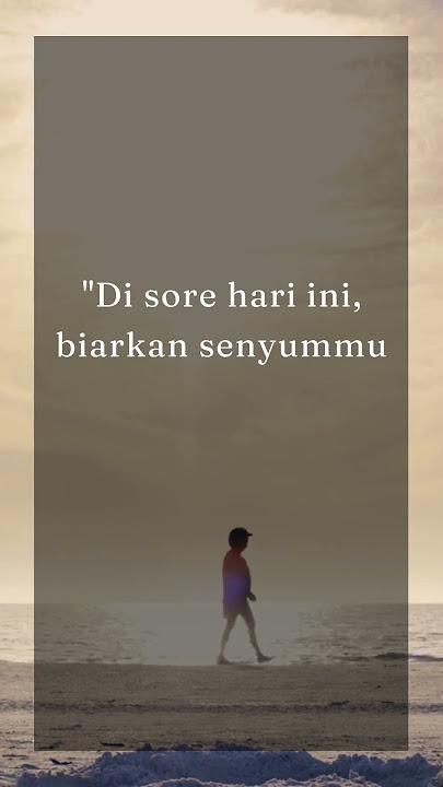kata kata motivasi di sore hari beach walk