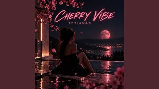 Cherry Vibe