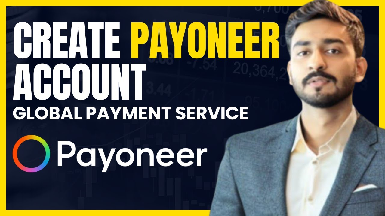 How to Create Payoneer Account In Dubai | Accept Global Payments From Everywhere