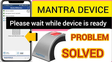 Mantra Device Problem Solved | Please wait while device is ready| how to solve mantra device problem