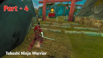 Takashi Ninja Warrior Part 4
