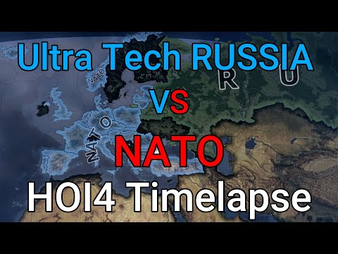 Ultra Tech Russia VS NATO HOI4 Timelapse