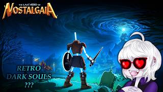 Retro Dark Souls Has A Vice Grip On Me The Last Hero Of Nostalgaia