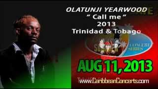 Olatunji Yearwood - Call Me