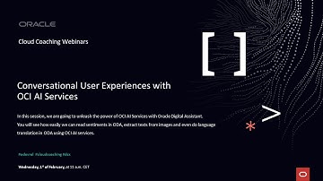 Conversational User Experiences with OCI AI Services