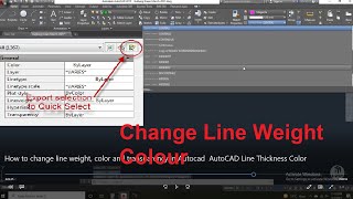 How to change line weight, color and transparency in Autocad | AutoCAD Line Thickness Color