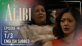 The Alibi: Ang Buong Katotohanan | Episode 74 (1/3) | June 29, 2026