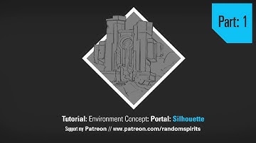 Tutorial: Environment Concept: Silhouette Creation - Portal - Part 1