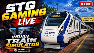 STG GAMING LIVE NOW 🔴 | VANDE BHARAT EXPRESS | TRAIN INDIAN TRAIN SIMULATOR | TRAIN SIMULATOR 2026 screenshot 4