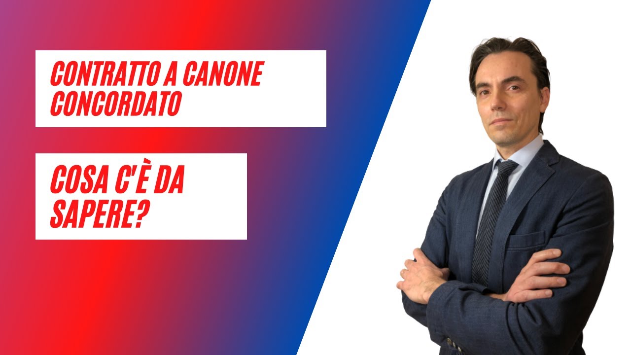 Contratto a Canone Concordato: cosa c'è da sapere