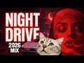 👉 Night Drive 2026 🌙 Bass Boosted Deep House