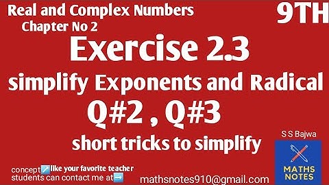 9th maths chapter No 2 | Simplification of exponent and Radical | Ex#2.3 Q#2 and Q#3 | 9th maths