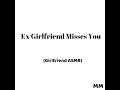 Ex Girlfriend (Girlfriend ASMR)