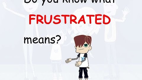 Do you know what FRUSTRATED means? - Learn English words and phrases daily with Kevin.