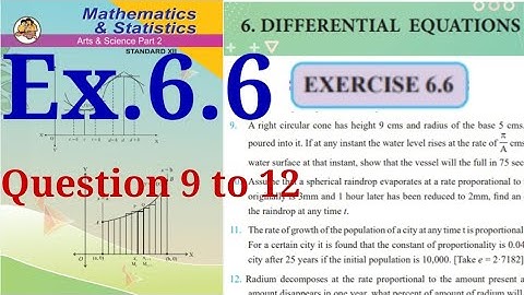Exercise 6.6,HSC,12th Maths2,question 9 to 12,Differential Equations, state board,new syllabus