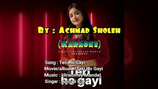 Teri Ho Gayi - Teri Ho Gayi (Karaoke)
