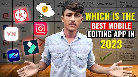 Full Comparison 🚀 Kinemaster vs Capcut Vs Vn vs Filmora Vs Powerdirector Best Video Editor in 2024