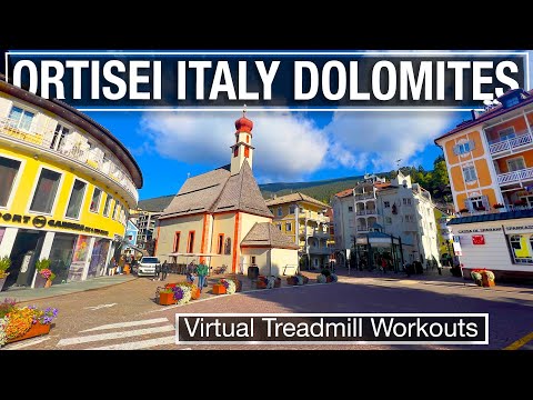 City Walks 4K Walking Tour - Ortisei Italy in the Dolomites - Virtual Treadmill Walk