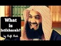 What is Istikharah? - Mufti Menk (4th March 2016)