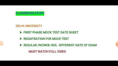 Delhi university Mock test update for first phase/ Watch for details