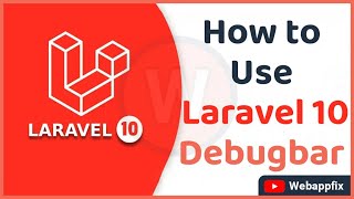 Laravel Debug | How to Use Laravel Debugbar | Laravel 10 Debugbar | Laravel Debugbar | Tracker Bug