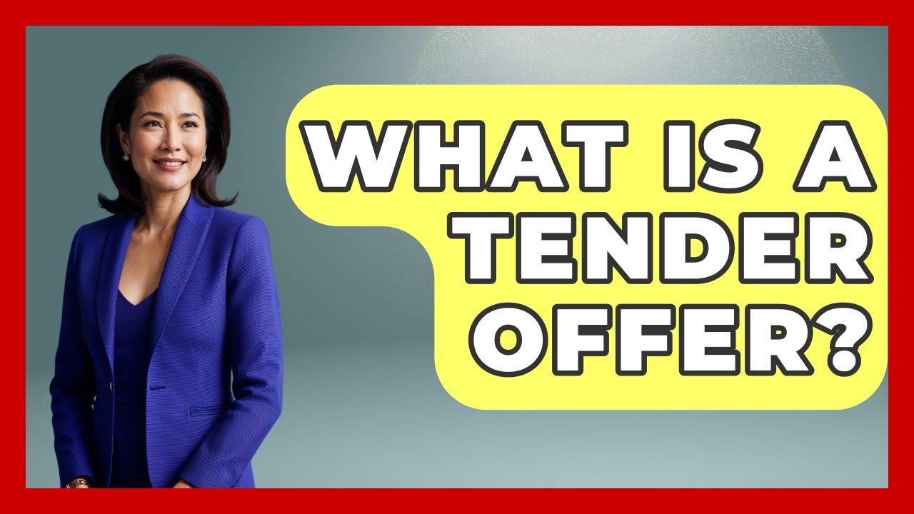 What Is A Tender Offer? - Making Politics Simple