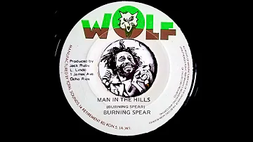 Burning Spear - Man In The Hills {1976}