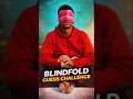 BLINDFOLD GUESS CHALLENGE #shorts #guess