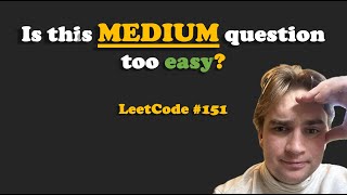 Cracking the LeetCode: Reverse Words in a String Question 151