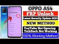Oppo A54 FRP Bypass | New Trick 2025| Oppo (CPH2239) Google AccountBypass Without Pc | Android 11/12