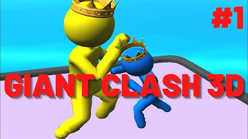 Giant Clash 3D Gameplay Walkthrough #1 | All Levels (Android, iOS)#GiantClash3D​
