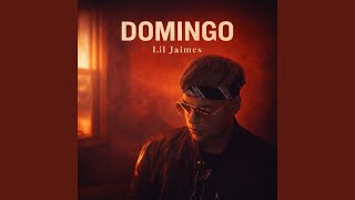 Domingo - Lil Jaimes