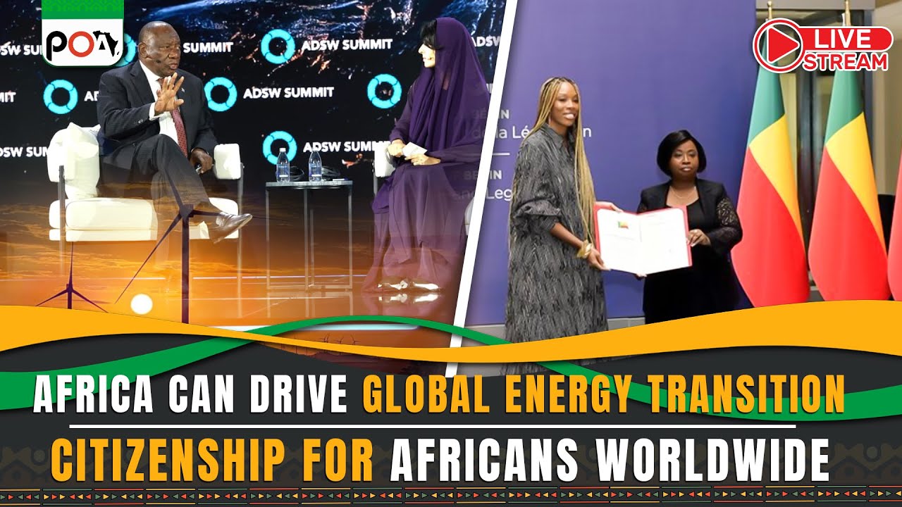 Africa Can Drive Global Energy Transition, Benin offers citizenship to African diaspora