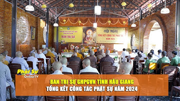 Hậu Giang: Hội nghị tổng kết công tác Phật sự năm 2024