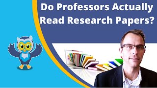 Do Professors Actually Read Research Papers? | #research Wealth