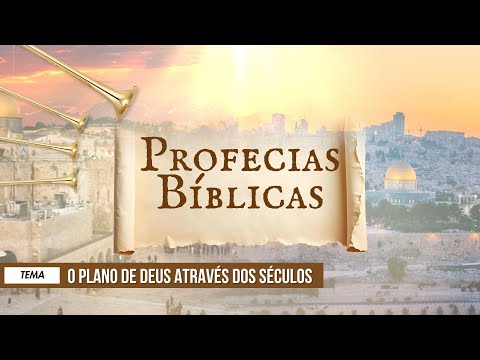 25/03/2025 - [PROFECIAS BÍBLICAS] - Igreja Cristã Maranata - "O Plano de Deus Através dos Séculos"