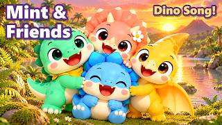 Mint and Friends Song 🦖 Dinosaur Song for Kids | Nursery Rhymes & Kids Songs